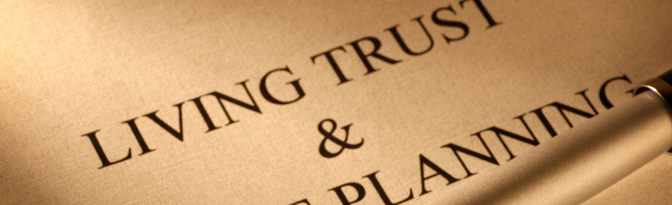 Living Trust and Estate Planning